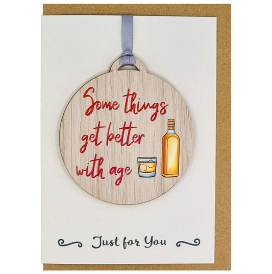 Some Things Get Better With Age' Wooden Hanger Card